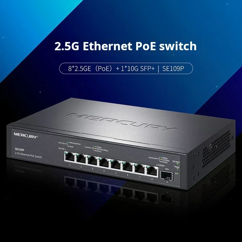 MERCURY 8 포트 2.5G PoE 스위치, 8*10/100/1000/2500Mbps RJ45, 1*1/2 플러그 앤 플레이, 5/10Gbps SFP +, 8 * 2.5GE(PoE)@ 115W, SE109