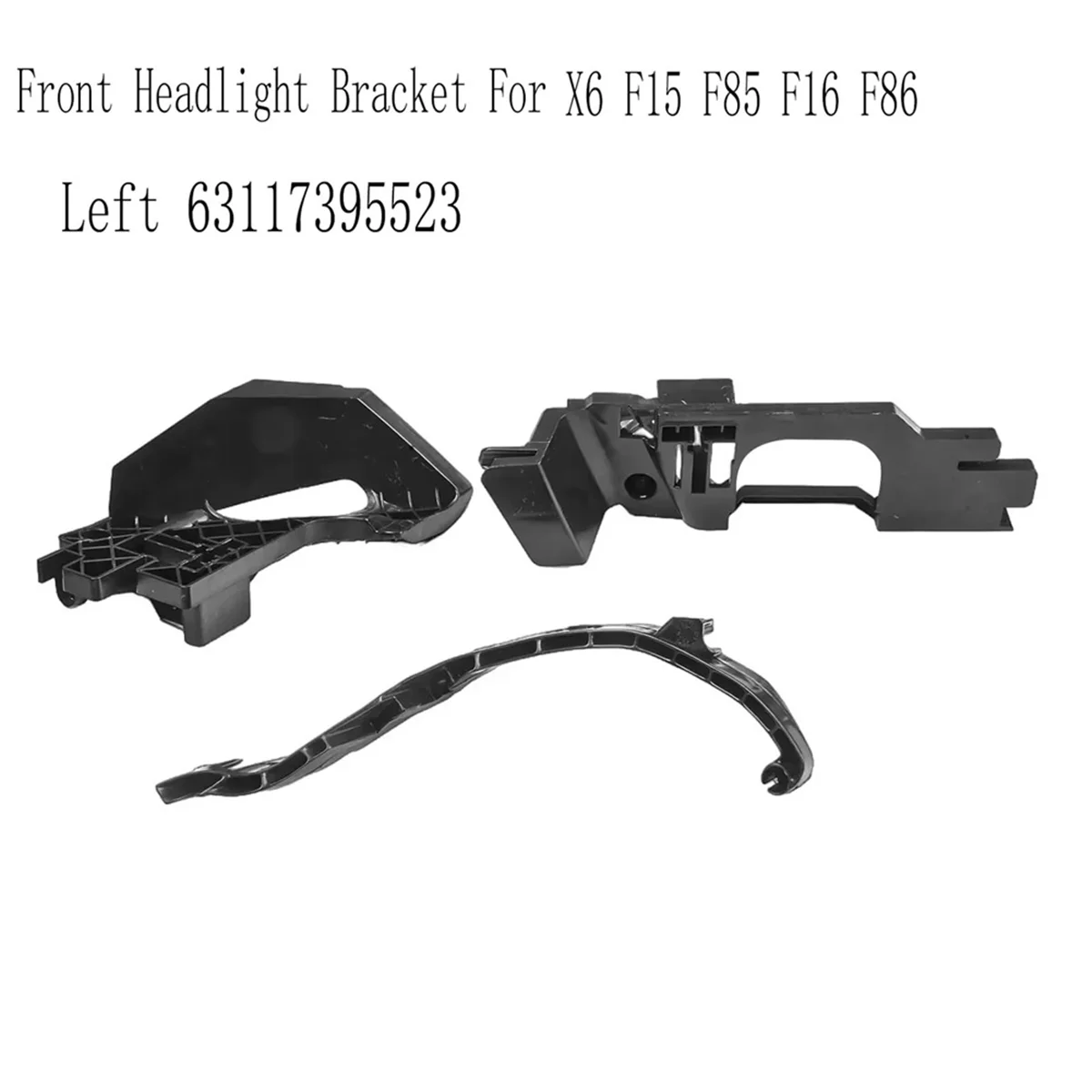 BMW X6 F15 F85 F16 F86 왼쪽 용 자동차 앞 헤드 라이트 브래킷 63117395523