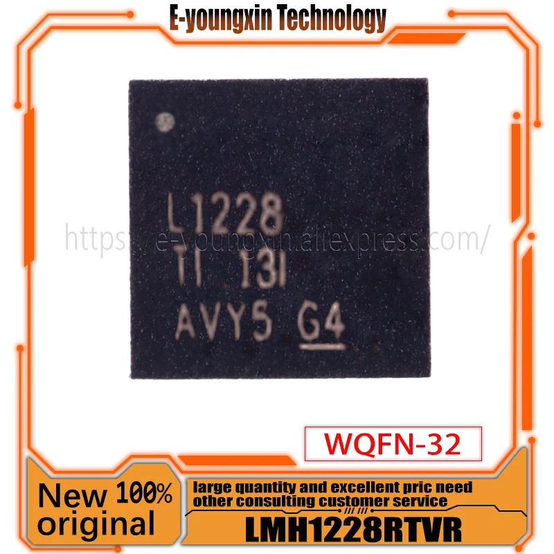 

1PCS~5PCS/LOT LMH1228RTVR LMH1228RTVT L1228 WQFN-32 New original
