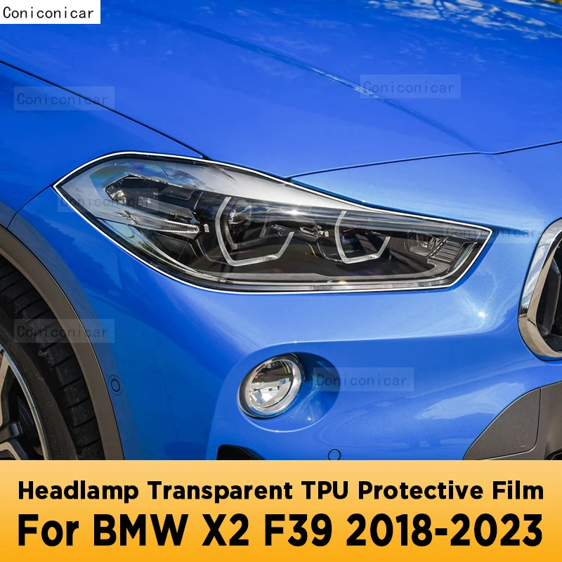 

Для BMW X2 F39 2018-2023 Автомобильная внешняя фара с защитой от царапин, передняя лампа, прозрачная фотолампа, аксессуары