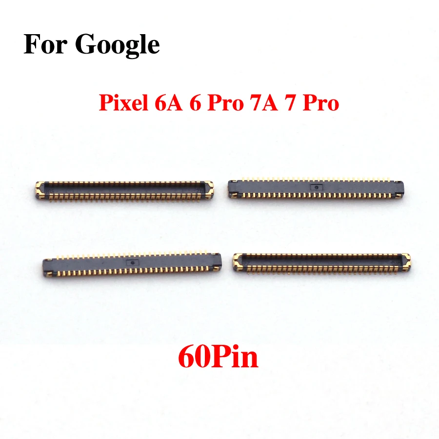 Bulk Mobile LCD FPC Connector for Google Pixel Motherboard, 60-Pin