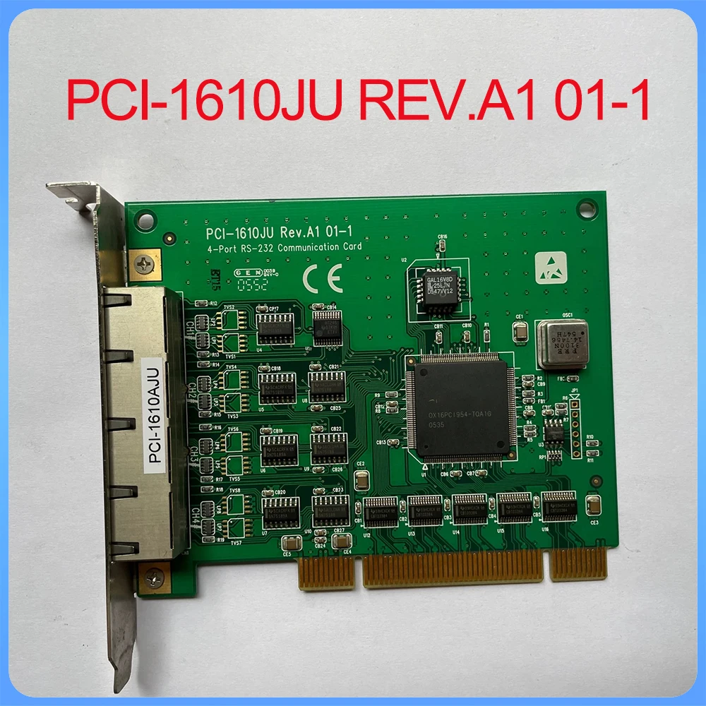 For Advantech RS-232 4-Port Net-work Card PCI-1610JU REV.A1 01-1 1 For Advantech RS 232 4 Port Net work Card PCI 1610JU REV A1 01 1