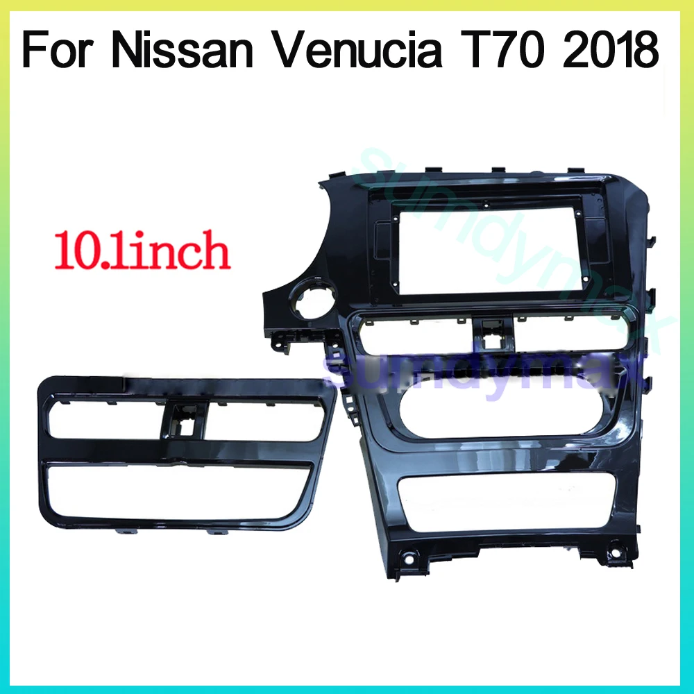 

10.1" Car Radio Fascia For Nissan Venucia T70 2018 big screen 2 Din android Car Radio Fascia Frame