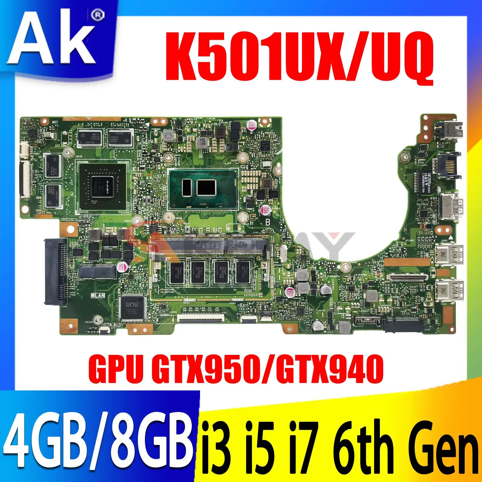 

K501UX Notebook Mainboard For Asus K501UW K501U A501U K501UQ K501UB K501UXM Laptop Motherboard I3 I5 I7 6th Gen CPU 4GB 8GB RAM