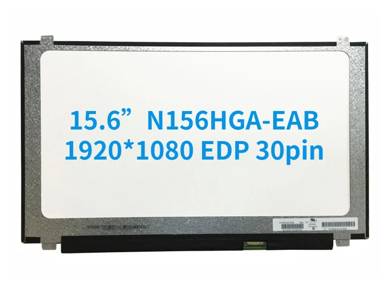 

15.6 inch lcd matrix N156HGA-EAB N156HGE EAB N156HGE EBB N156HGE EAL N156HGE-EA1 EA2 EB1 Laptop lcd screen 1920*1080 EDP 30pin