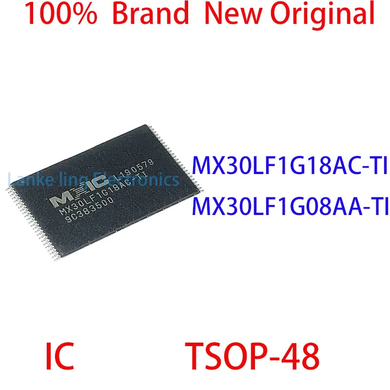 

MX30LF1G18AC-TI MX30LF1G08AA-TI 100% Brand New Original IC TSOP-48