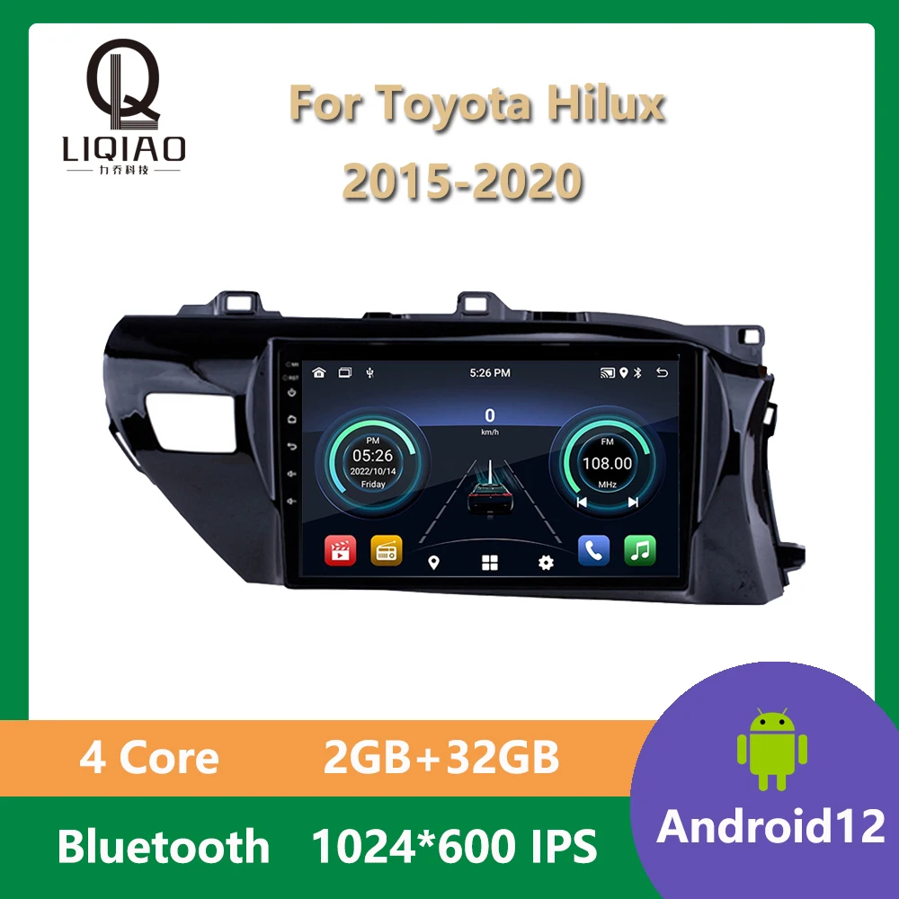 

Автомобильный радиоприемник на Android 12, головное устройство для Toyota Hilux 2015-2020, правосторонний привод, мультимедийный плеер, 4G, WIF, GPS-навигация, Bluetooth