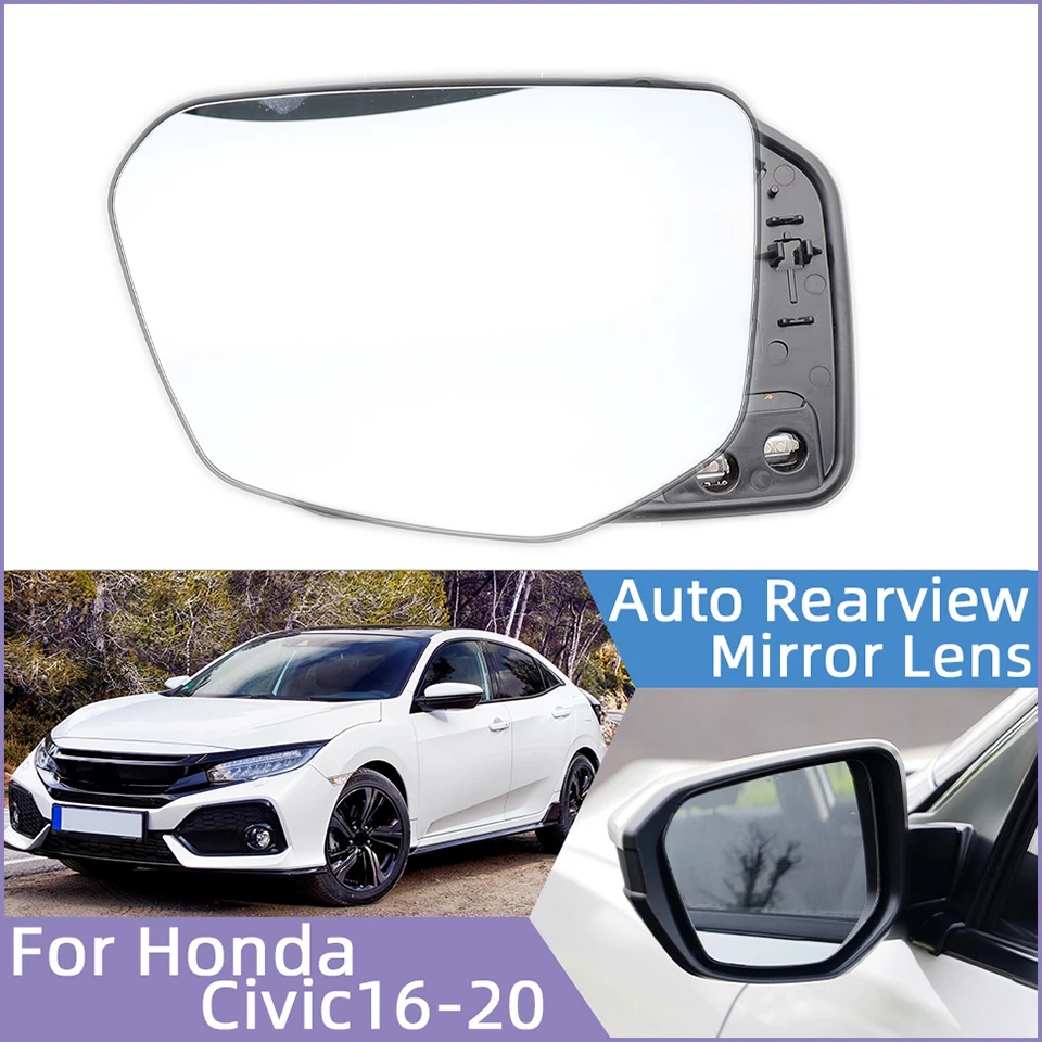 

Left Right Side Rearview Mirror Glass Lens For Honda Civic 10th 2016-2020 FC1 FC7 With Heated Function Outer Mirror Heating Lens