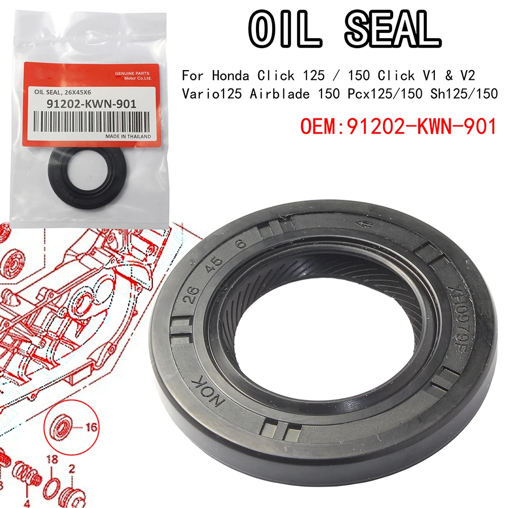 

Left Crankcase Oil Seal 26X45X6 For Click 125/150/Click V1&V2/Vario 125/Airblade 150/Pcx125/150/Sh125/150 OEM 91202-KWN-901