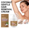 Coconut Hair Removal Cream for Body Face Legs Armpits Fast Gentle Depilatory Cream Women Men Sensitive Skin No Irritation 100g