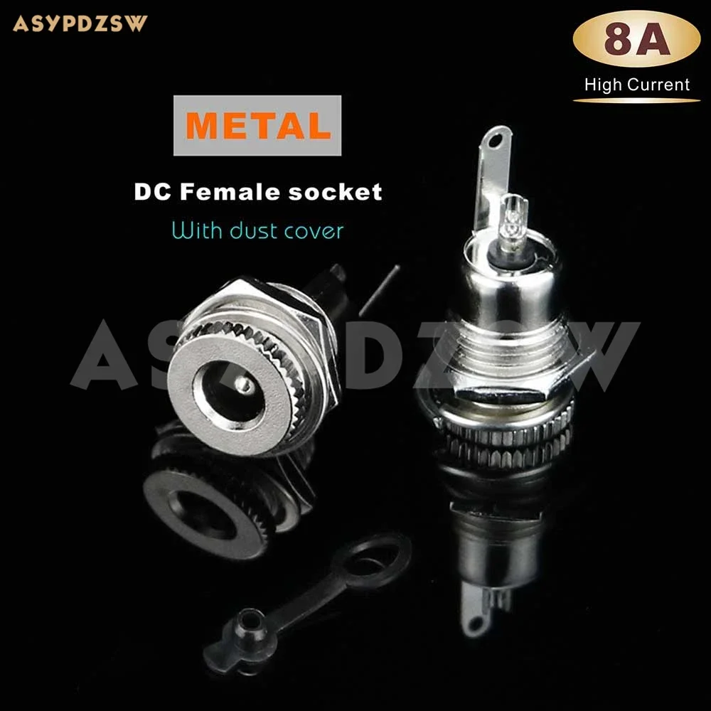 

20 PCS DC-099-HC Metal plug connector 8A High current 5.5*2.1mm DC Power supply female socket With dust cover