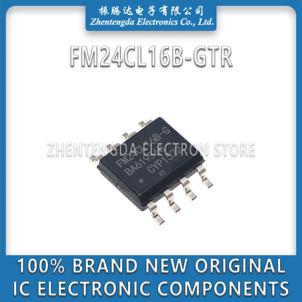 

FM24CL16B-GTR FM24CL16B-G FM24CL16B FM24CL16 FM24CL FM24 IC Chip SOP-8