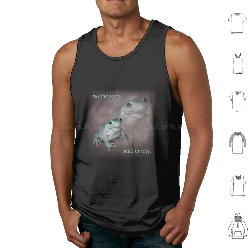 

No Thoughts Head Empty Frog Retro Word Art Meme Tank Tops Print Cotton Weird Funny Snazzy Seagull Snazzyseagull Cursed