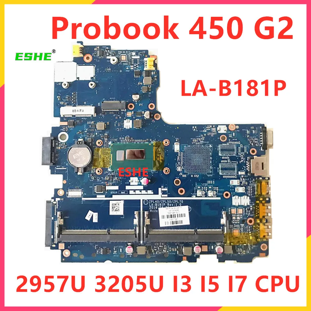 La-B181P Per Hp Probook 450 G2 Scheda Madre Del Computer Portatile I3 I5 I7 Cpu 799548-001 798493-001 768057-001 798495-001 798496-001 768146-501