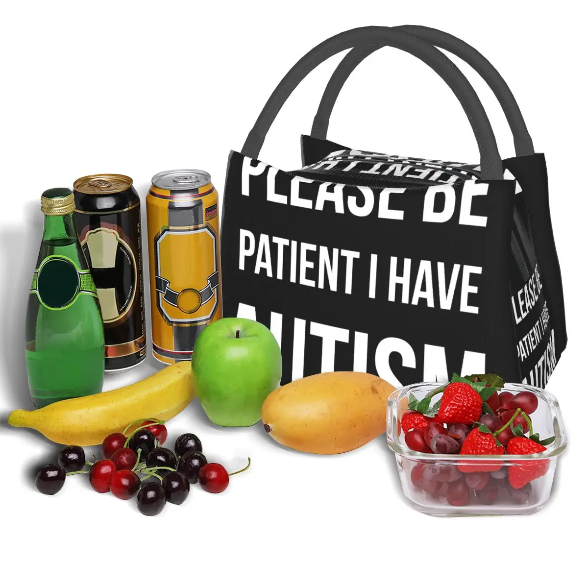 Please Be Patient I Have Autism Portable insulation bag for Cooler Thermal Food Office Pinic Container
