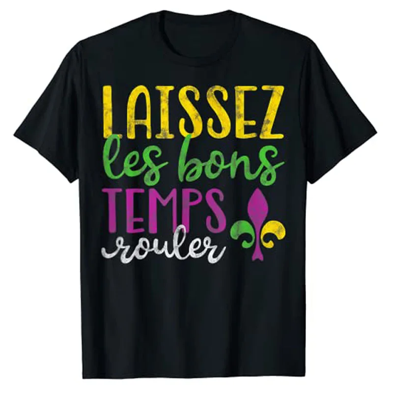 Laissez Les Bons Temps Rouler Mardi Gras New Orleans T-Shirt Regali Cute Mardi Gras Decorazioni Vestiti Estetici Graphic Tee Top