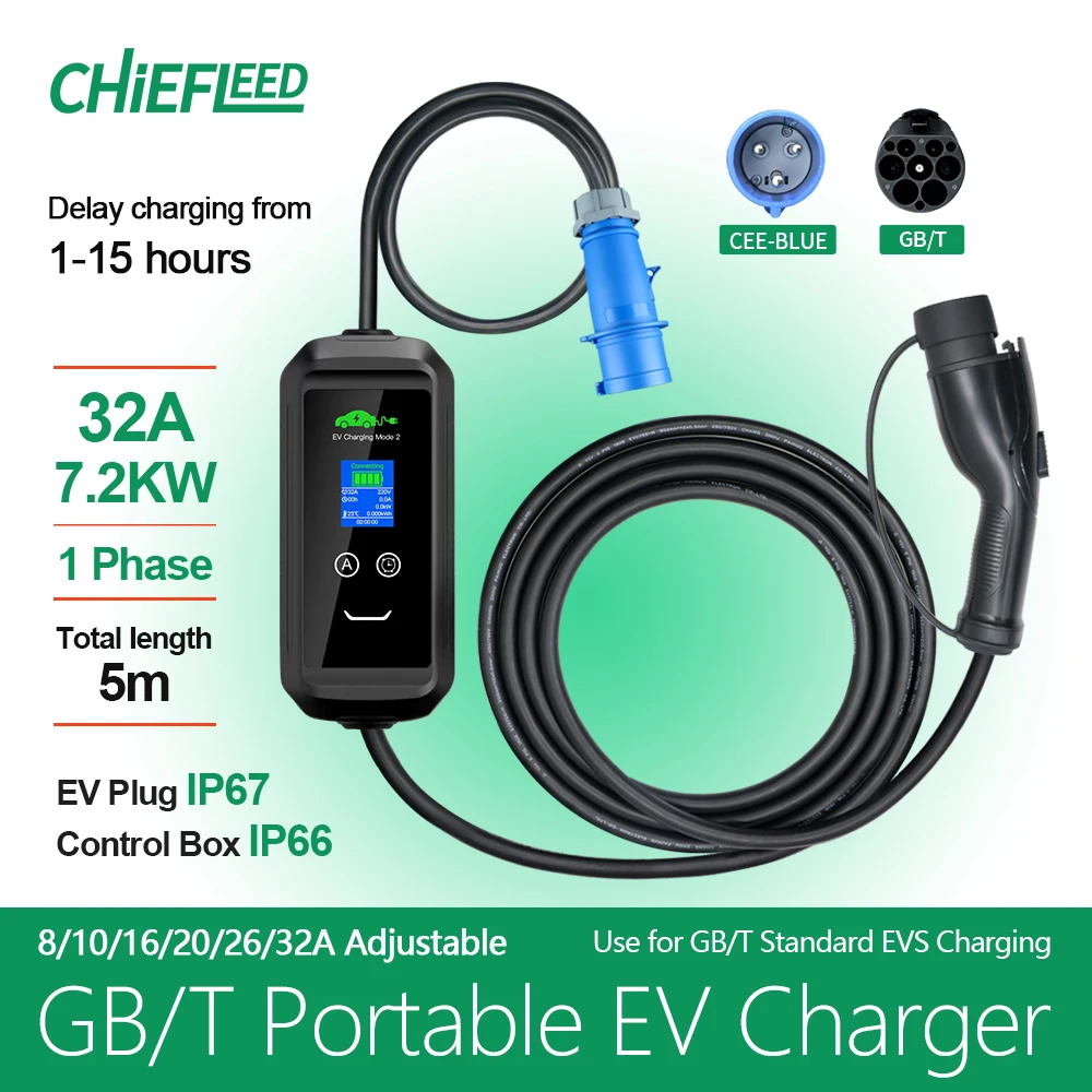 Chiefleed Adjustable EV Charger GBT Standard 16A3.6kw 32A 7.2kw With Schuko CEE Blue Power Plug 5m Long 220V Display Screen IP66