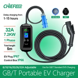 Chiefleed 8/10/16/20/26/32A Adjustable 7.2kw GBT EV Charger 220V EU Plug CEE Blue Home Charge Delay IP67 Fit ID 4/6 GBT Cars