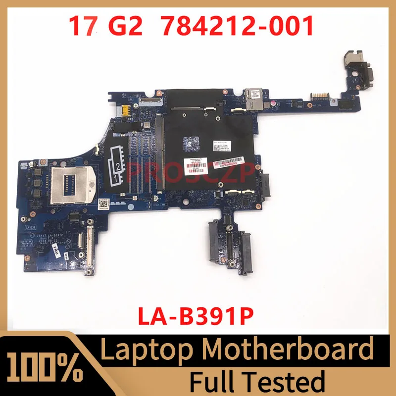 

784212-001 784212-501 784212-601 Mainboard For HP Zbook 17 G2 Laptop Motherboard ZBK17 LA-B391P 100% Full Tested Working Well