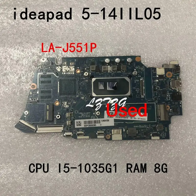 

Used For Lenovo ideapad 5-14IIL05 Laptop Motherboard mainboard CPU I5-1035G1 SWG RAM 8G 5B20Y88493 5B20Y88970