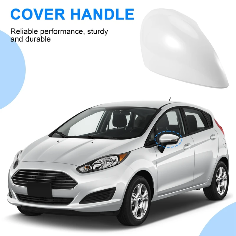 1Pcs White Rearview Side View Mirror Replacement Cover Cap Case Shell For Ford For Fiesta 2008 2009 2010 2011 2012 2013 2014 201
