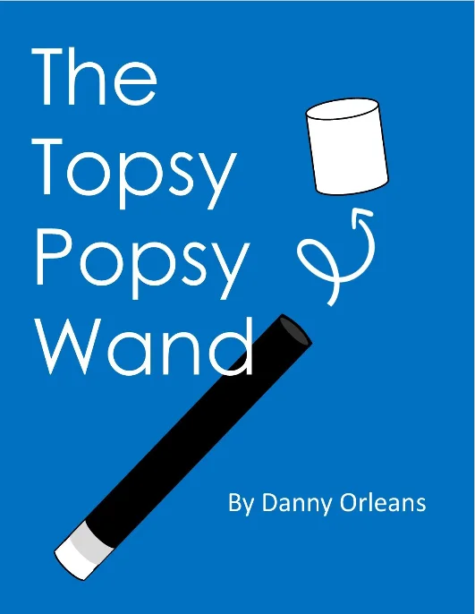 

2023 The Topsy Popsy Wand by Danny Orlean - Magic Tricks