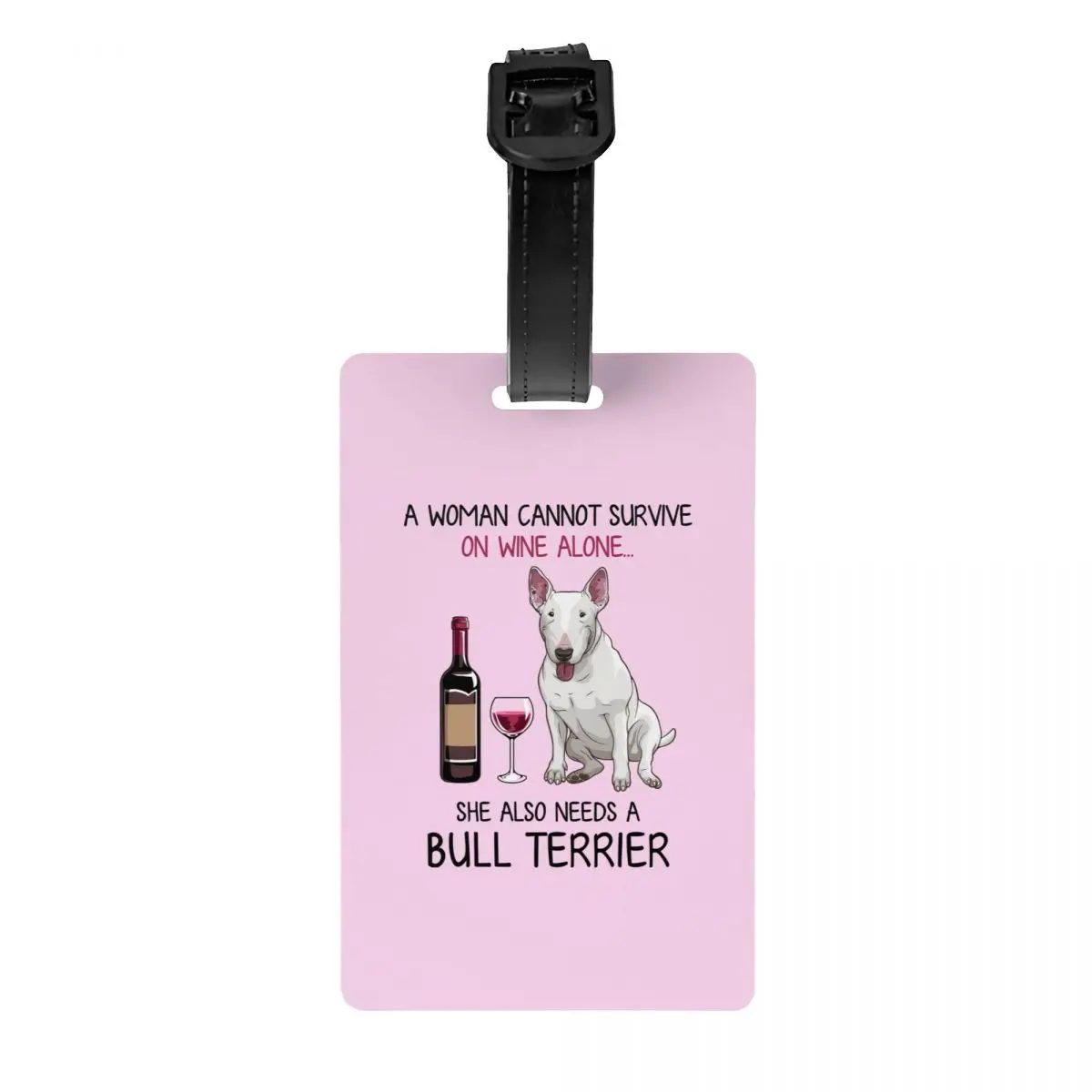 

Bull Terrier And Wine Funny Dog Luggage Tag for Suitcases Cute Pet Puppy Lover Baggage Tags Privacy Cover ID Label