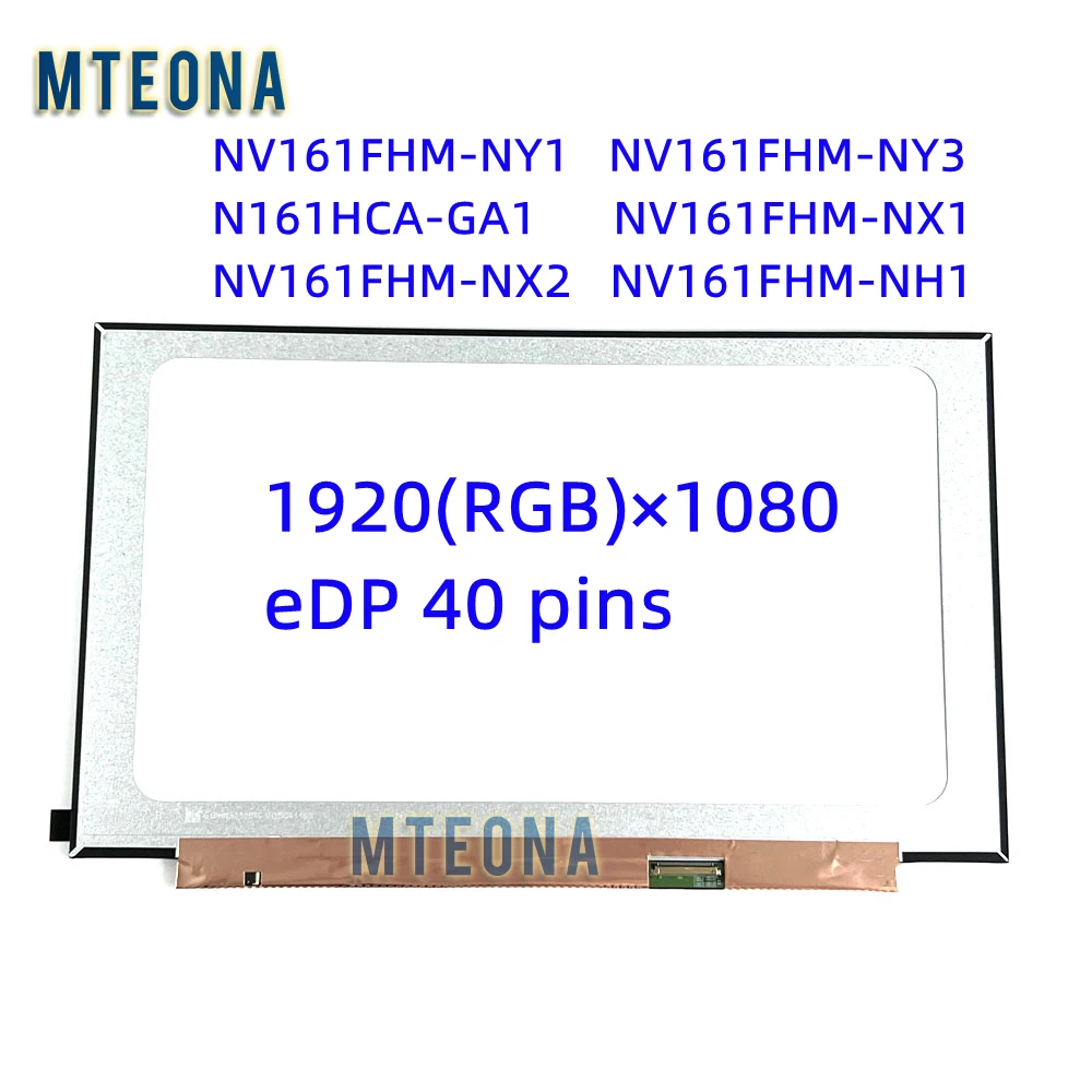 

16.1" IPS 144Hz Laptop LCD Screen NV161FHM-NY1 N161HCA-GA1 NV161FHM NX1/NX2/NH1 LED Matrix Display Panel FHD 1920x1080 40pin eDP