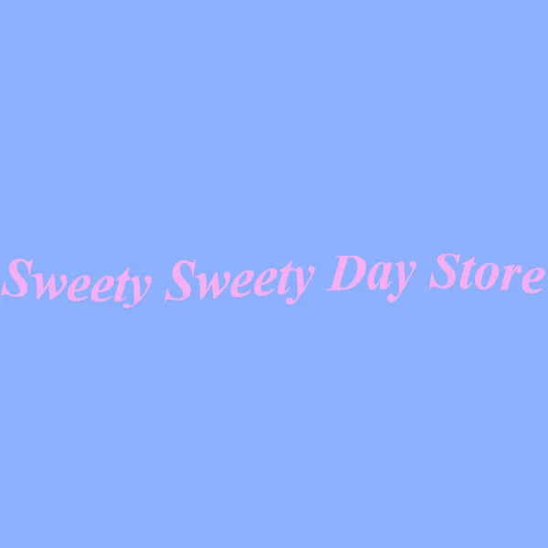 Sweety Sweety Day Store