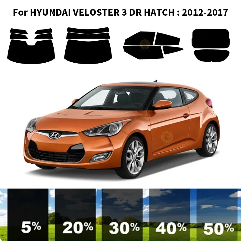

Нанокерамическая Автомобильная УФ-пленка Precut для окон, автомобильная пленка для окон для HYUNDAI VELOSTER 3 DR hat2012-2017
