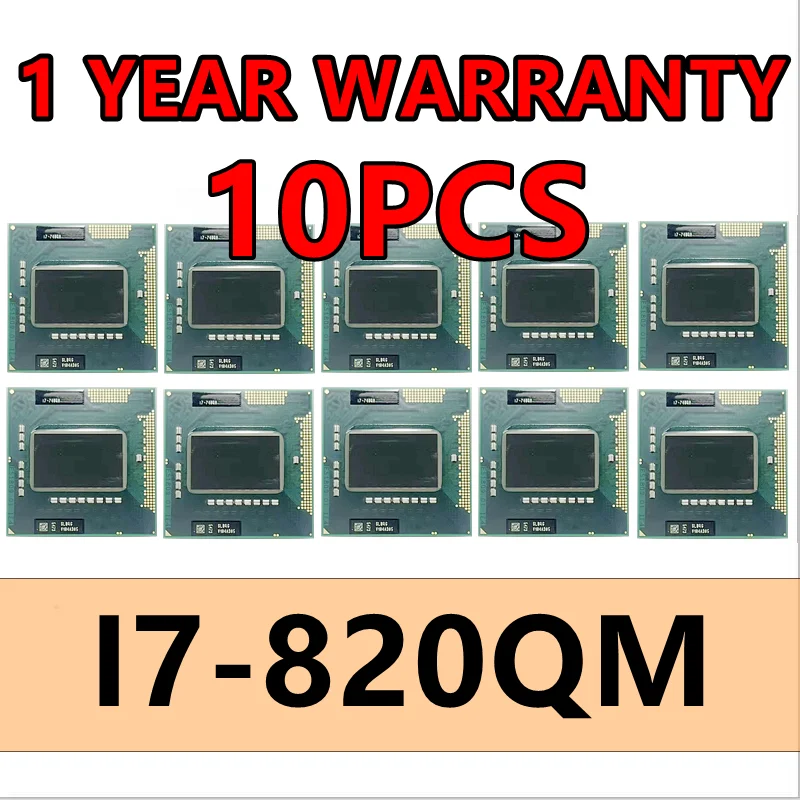 

10pcs i7-820QM i7 820QM SLBLX 1.7 GHz Quad-Core Eight-Thread 8W 45W Processor Socket G1 / rPGA988A