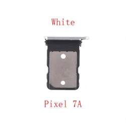 Universal Sim Card Slot Tray Reader Holder Connector Adapter Socket (Pixel 7A White)