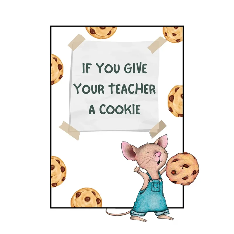 A45G-If You Give Your Teacher A Cookie, Teacher Appreciation Gift Book, Creativeand Thoughtful Gift For Teacher,