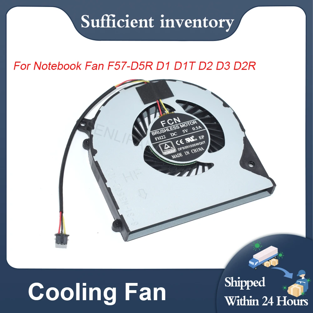 

New For Notebook Fan F57-D5R D1 D1T D2 D3 D2R N550RC 6-31-N5502-102 F57-D3S D5 D6 Computer Cooling Fan T58