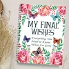Daily Planner Notepad My Final Wishes End of Life Planner Journal Notebook Everything You Need to Know When I'm Gone Last Wishes 1
