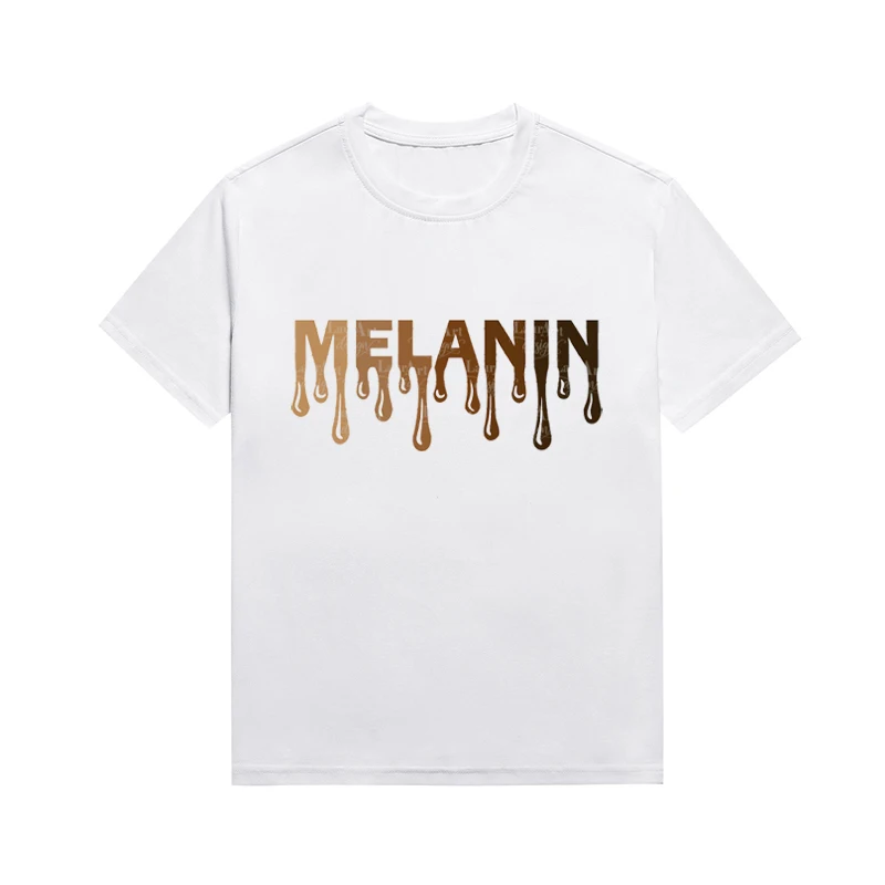 

Newest Melanin Slogan Women Tee Personality Font Graphic Top Casual Basic Style Tees Custom T Shirt