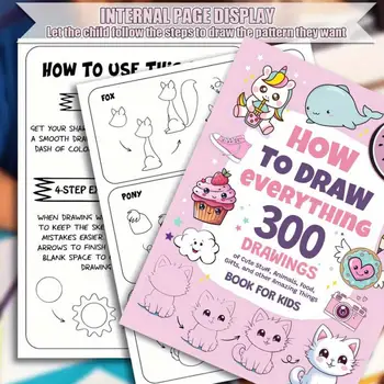 300 Easy Step-by-Step Drawings - Learn to Sketch Cute Animals, Food & Gifts for Beginners 2