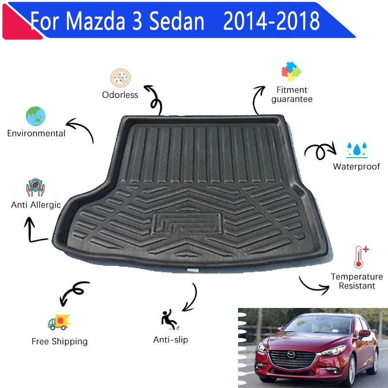 

Car Trunk Mats 3D EVA Material for Mazda 3 M3 Mazda3 2014 2015 2016 2017 2018 4Dr Sedan Anti-slip Trunk Mat Rear Pad Accessories