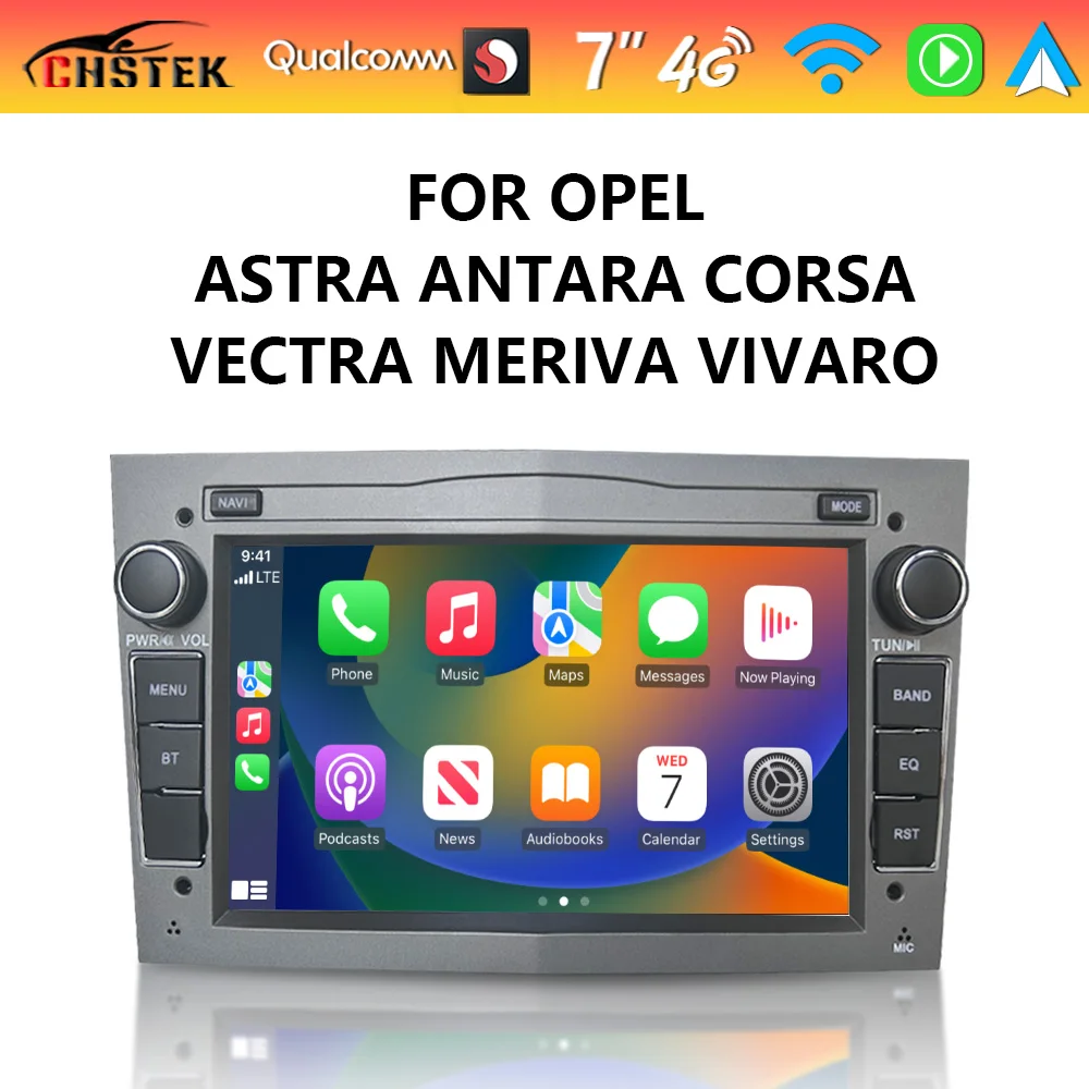 

CHSTEK Car Radio Android 13 Auto For Opel Astra Vauxhall Vectra Antara Corsa Combo 2004-2011 Carplay WIFI 4G Bluetooth GPS DSP