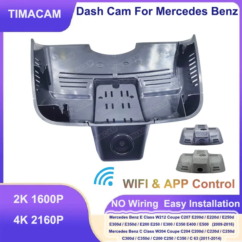 

TIMACAM 2K 4K Dash Cam Camera For Mercedes Benz E C Class W212 C207 W204 C204 200d 220d 250d 300d 350d 200 250 350 2011-2014