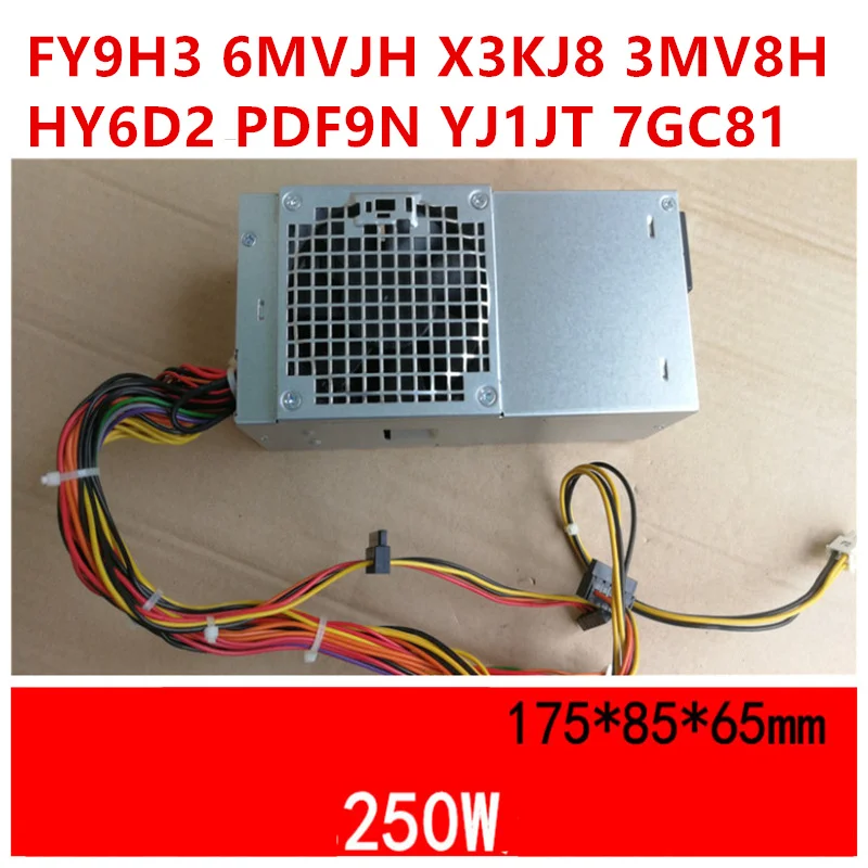 

New Original PSU For Dell 250W Power Supply FY9H3 6MVJH X3KJ8 3MV8H HY6D2 PDF9N YJ1JT 7GC81 D250ND-00 H250AD-01 AC250NS-00 3WFNF