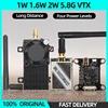 5.8GHz FPV VTX 1W/1.6W/2W Wireless Image Video Transmitter 5.8G 48CH 1000/1600/2000mW 2-6S For Long Range RC Airplane FPV Drone 1