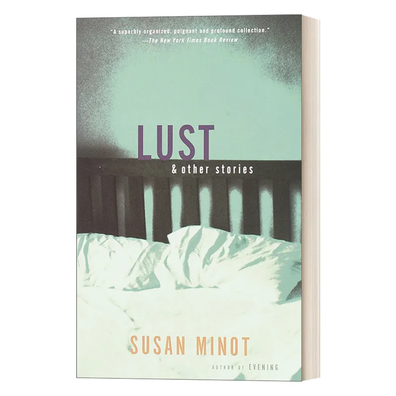 lust-and-other-stories-susan-minot-bestselling-books-in-english-novels-9780375709258