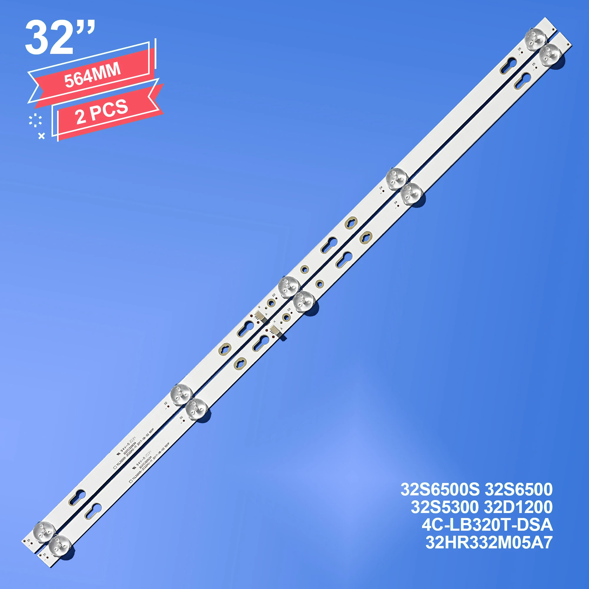 

LED Backlight strip 5 lamp For TCL 32'' TV 32F6B LED32D3000 TCL32D05-ZC22AG-12 5S1P 4C-LB320T-ZC3 TC320M04 L32M5-AZ 32HR332M05A7
