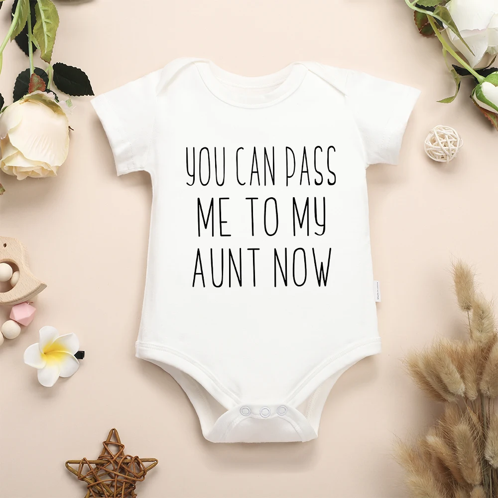 You Can Pass Me To My Aunt Now body divertido para bebés, regalo para recién nacidos, ropa para niños y niñas, moda de estilo europeo, mono lindo para niños pequeños