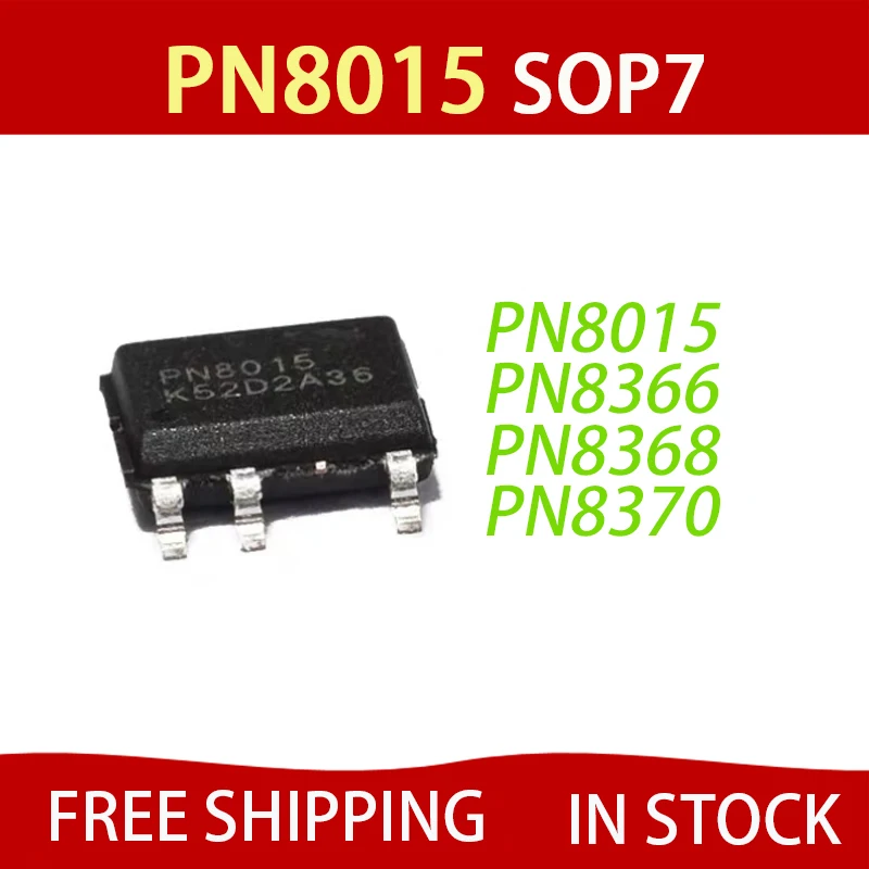 

20pcs PN8015 PN8366 PN8368 PN8370 sop-7 Chipset New