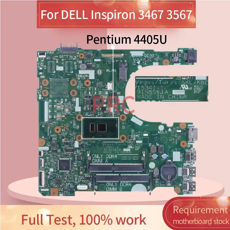 

For DELL Vostro 3468 3568 Inspiron 3467 3567 Laptop Motherboard 15341-1 0FG54C Pentium 4405U DDR4 Notebook Mainboard Tested