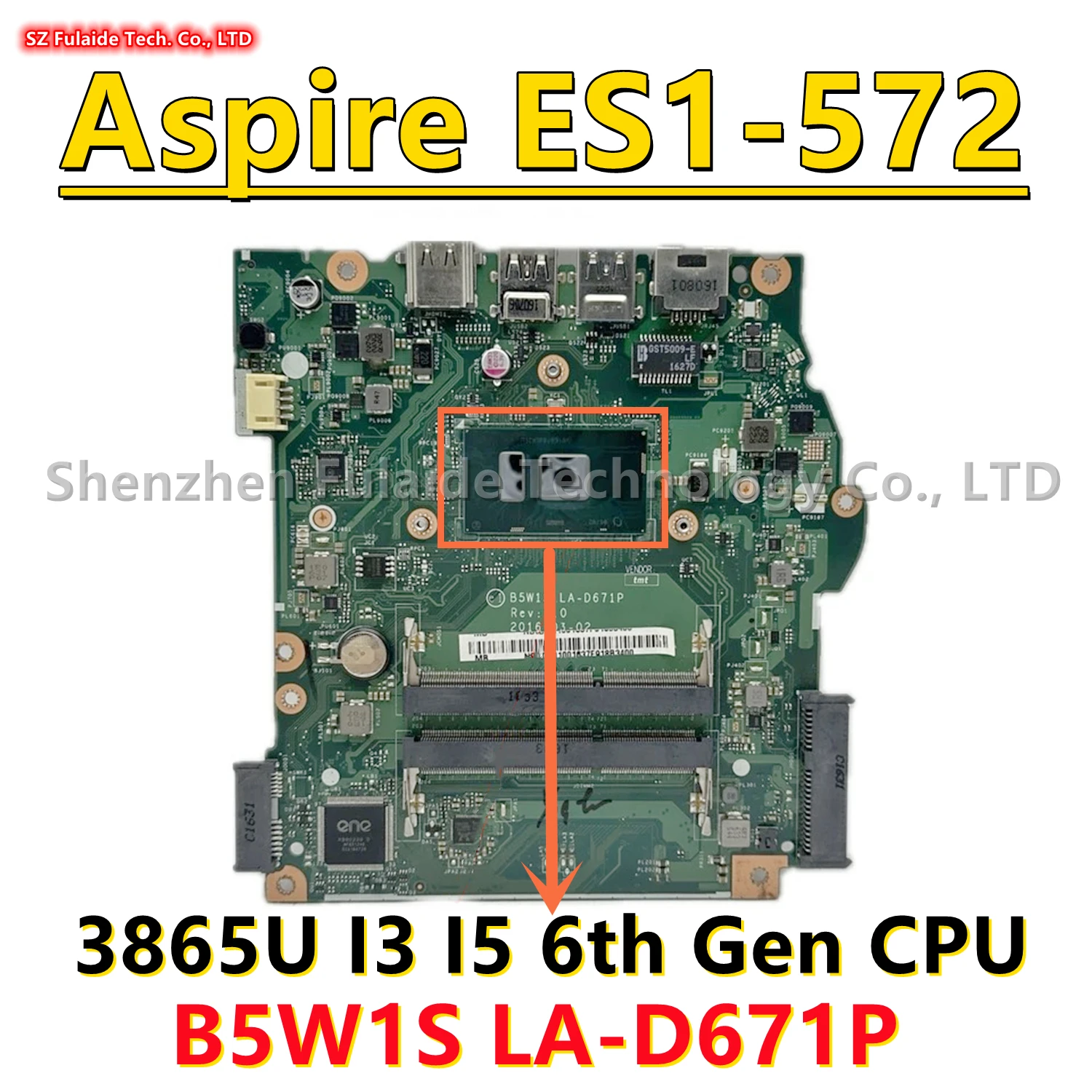 

B5W1S LA-D671P For Acer ES1-572 ES1-572G Laptop Motherboard With 3865U I3-6100 I5-6200 I5-7200 CPU NB.GD011.001 NB.GD011.009