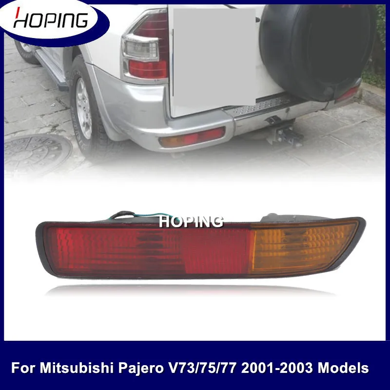 

Hoping Rear Bumper Reflector Fog Light Fog Lamp With Bulb For MITSUBISHI PAJERO 2001 2002 2003 V73 V75 V77 Rear Taillamp