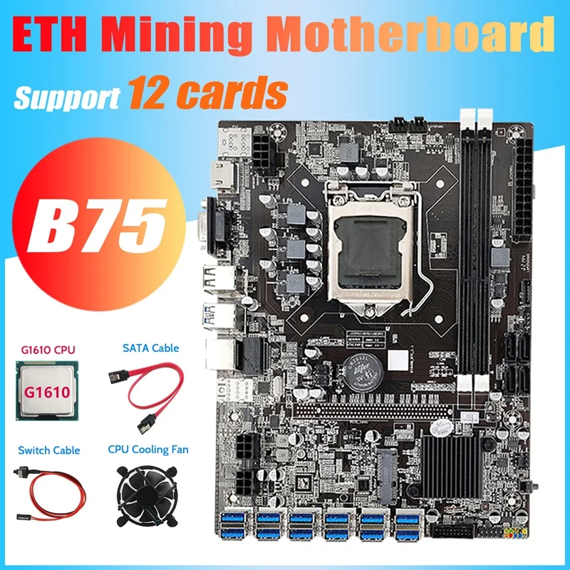 B75 ETH Miner Motherboard 12 PCIE to USB3.0+G1610 CPU+Cooling Fan+Switch Cable+SATA Cable MSATA DDR3 LGA1155 Motherboard gaming pc motherboard cheap